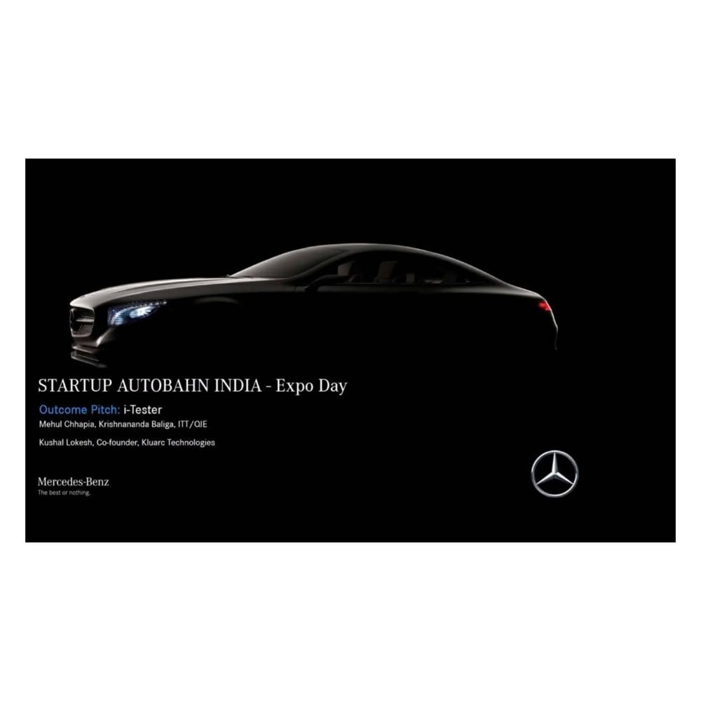 Mercedes-Benz outcome pitch: i-Tester, credited to Kushal Lokesh, Co-founder, Kluarc Technologies